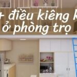 Những Điều Kiêng Kỵ Khi Ở Phòng Trọ Mà Bạn Cần Tránh